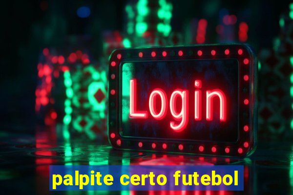 palpite certo futebol